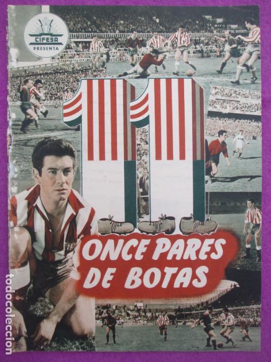 Cin&eacute;ma: GUIA PUBLICITARIA CINE ONCE PARES DE BOTAS JOSE SUAREZ MARIA DEL CARMEN PARDO FUTBOL CIFESA G1793