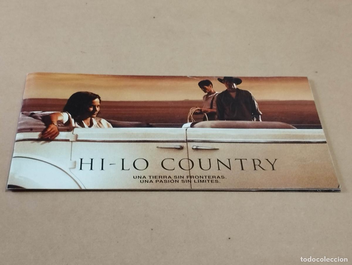 Cine: HI-LO COUNTRY - BILLY CRUDUP - WOODY HARRELSON - PEN&Eacute;LOPE CRUZ - DIRECTOR STEPHEN FREARS