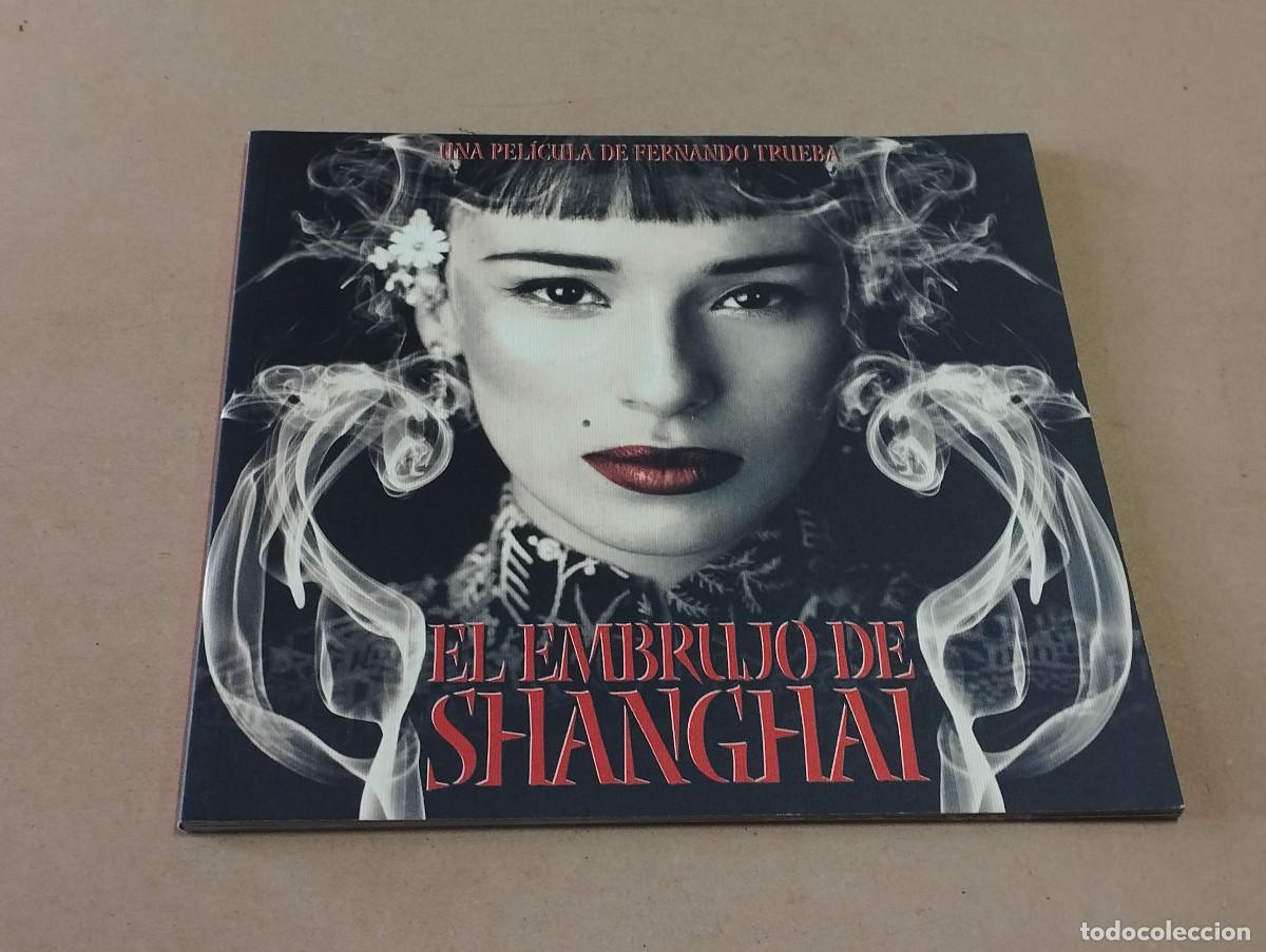Cine: EL EMBRUJO DE SHANGAI - FERNANDO FERN&Aacute;N G&Oacute;MEZ - EDUARD FERN&Aacute;NDEZ - DIRECTOR FERNANDO TRUEBA