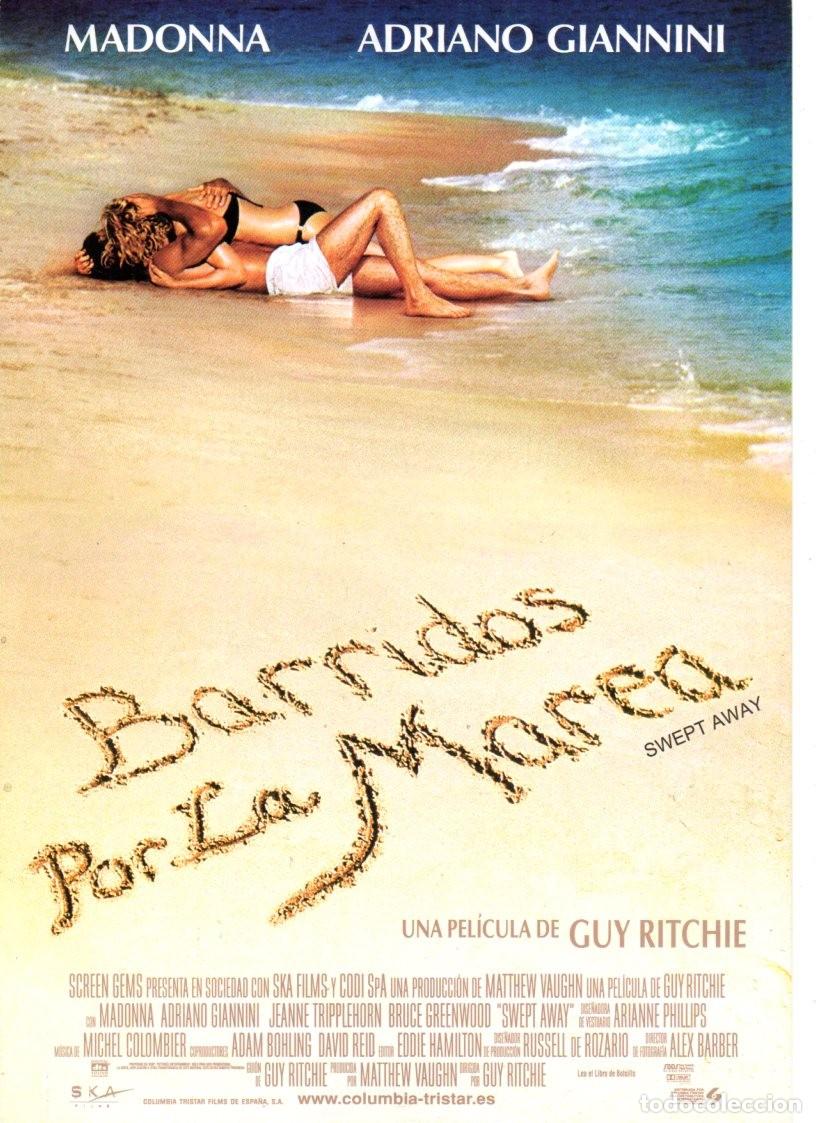 Cine: BARRIDOS POR LA MAREA: MADONNA