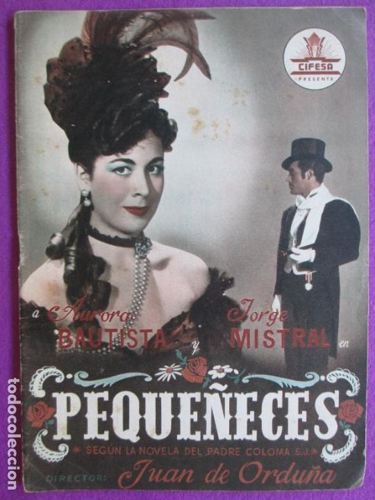 Cine: GUIA PUBLICITARIA CINE PEQUE&Ntilde;ECES AURORA BAUTISTA JORGE MISTRAL CIFESA G1957