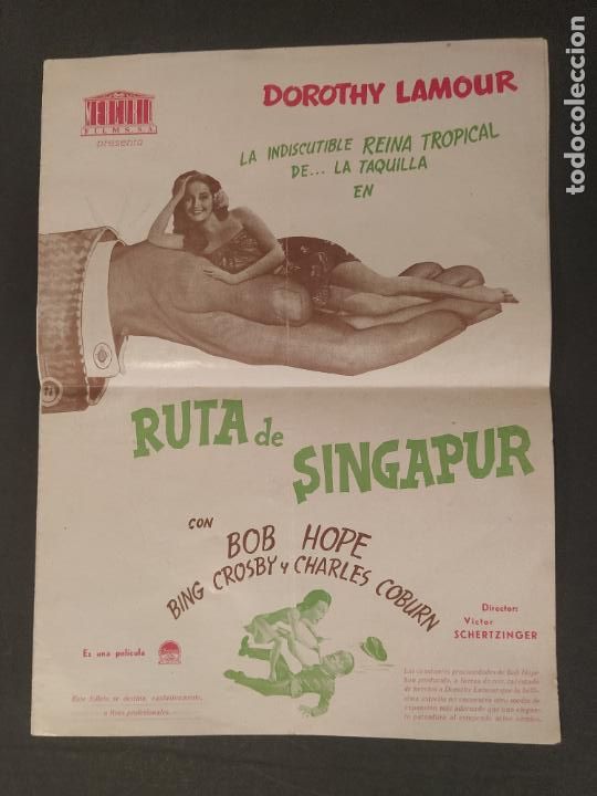 Cine: RUTA DE SINGAPUR-BOB HOPE-BING CROSBY-DOROTHY LAMOUR-GUIA DE CINE-VER FOTOS-(K-11.490)