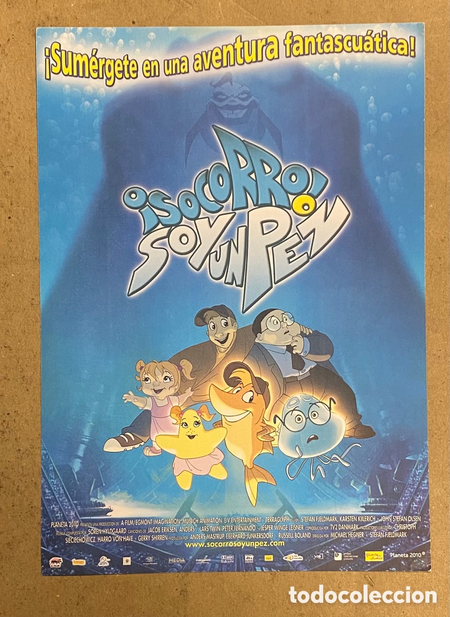 Cin&eacute;ma: &iexcl;SOCORRO! SOY UN PEZ. GU&Iacute;A PROMOCIONAL DE LA PEL&Iacute;CULA.