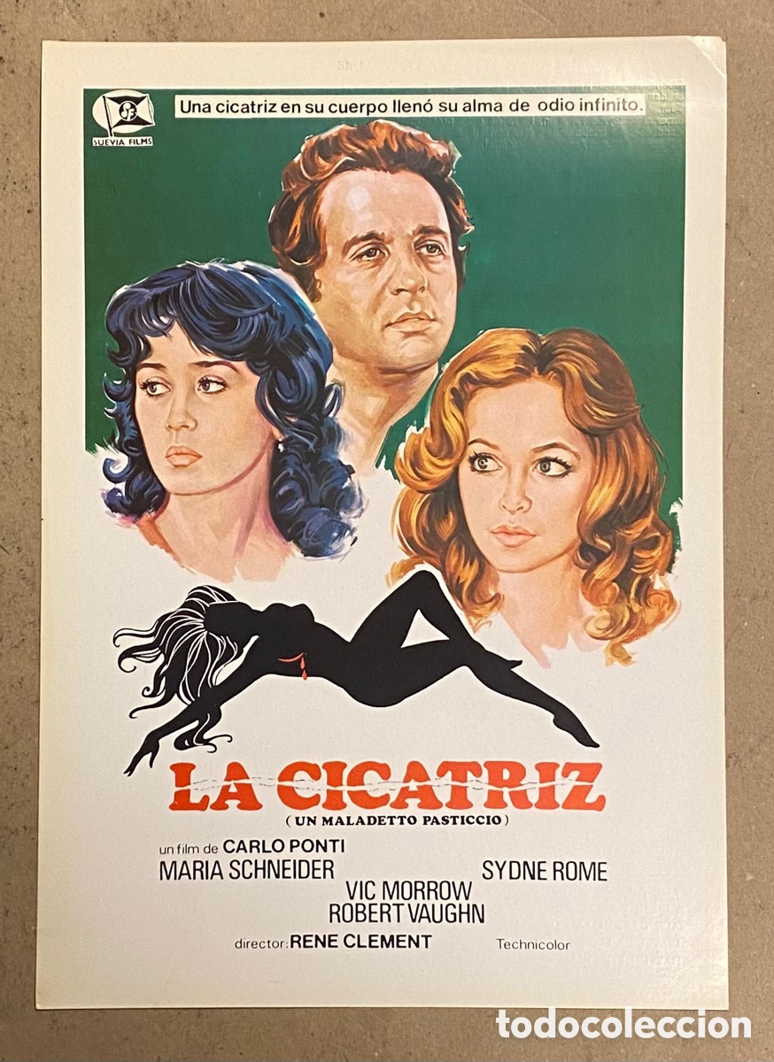 Cin&eacute;ma: LA CICATRIZ. GU&Iacute;A PROMOCIONAL DE LA PEL&Iacute;CULA. MARIA SCHNEIDER, SYDNE ROME, VIC MORROW