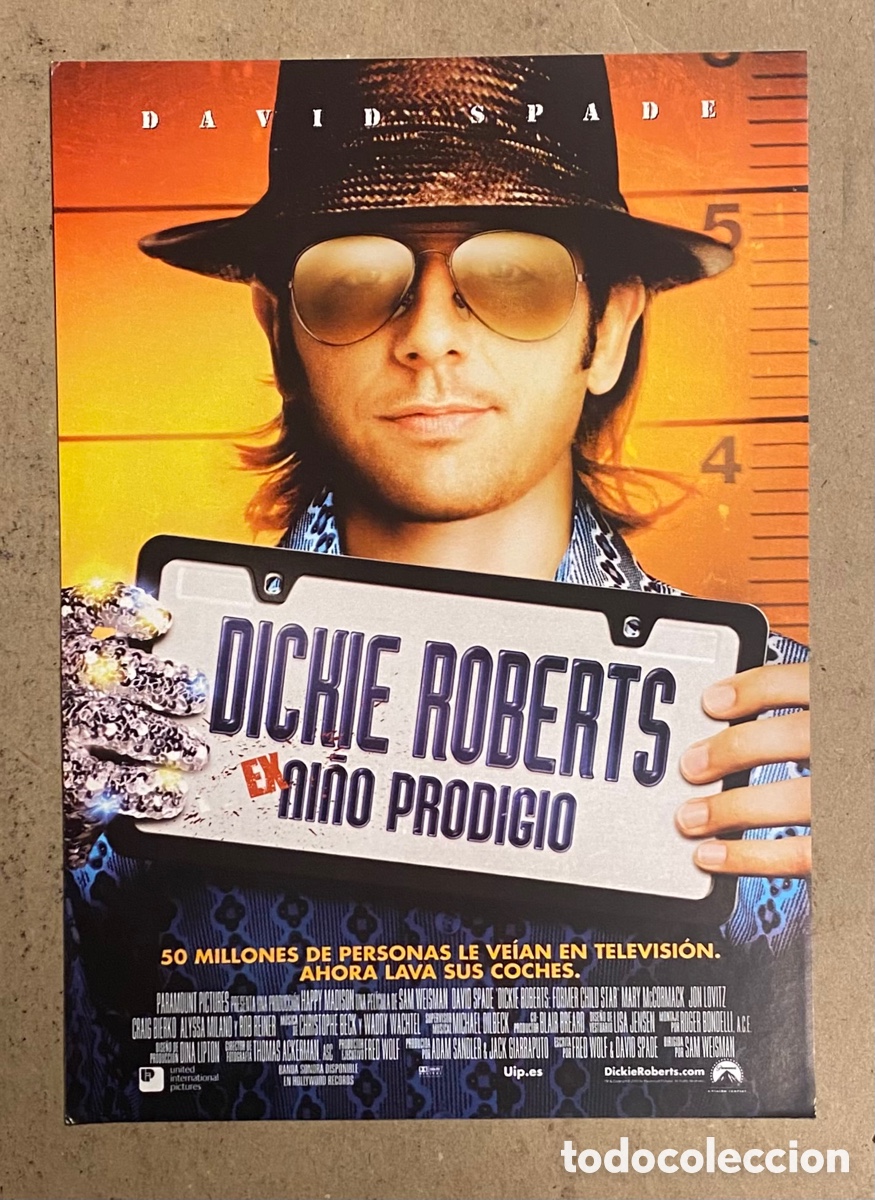 Cinema: DICKIE ROBERTS EXNI&Ntilde;O PRODIGIO. GU&Iacute;A PROMOCIONAL DE LA PEL&Iacute;CULA. DAVID SPADE.