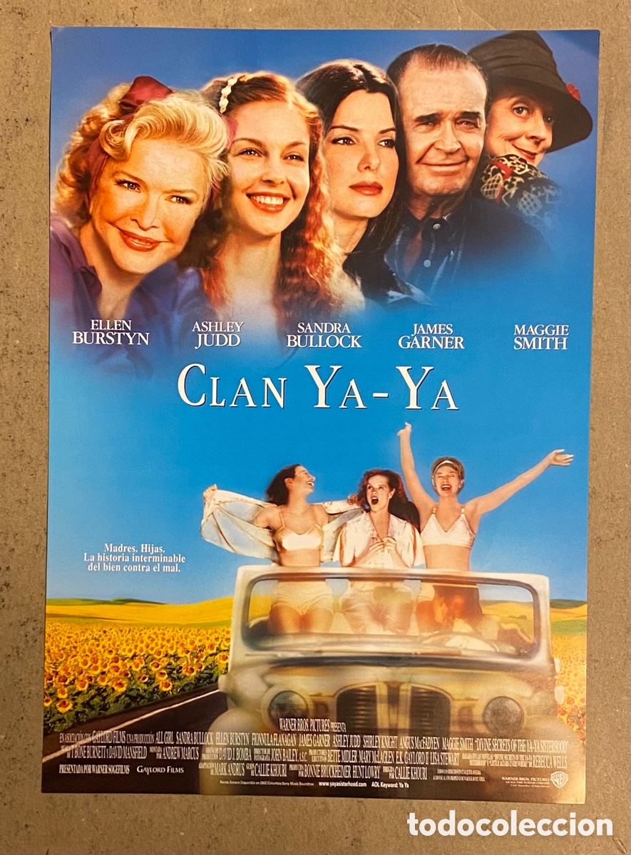 Cinema: CLAN YA - YA. GU&Iacute;A PROMOCIONAL DE LA PEL&Iacute;CULA. SANDRA BULLOCK, ASHLEY JUDD,&hellip;
