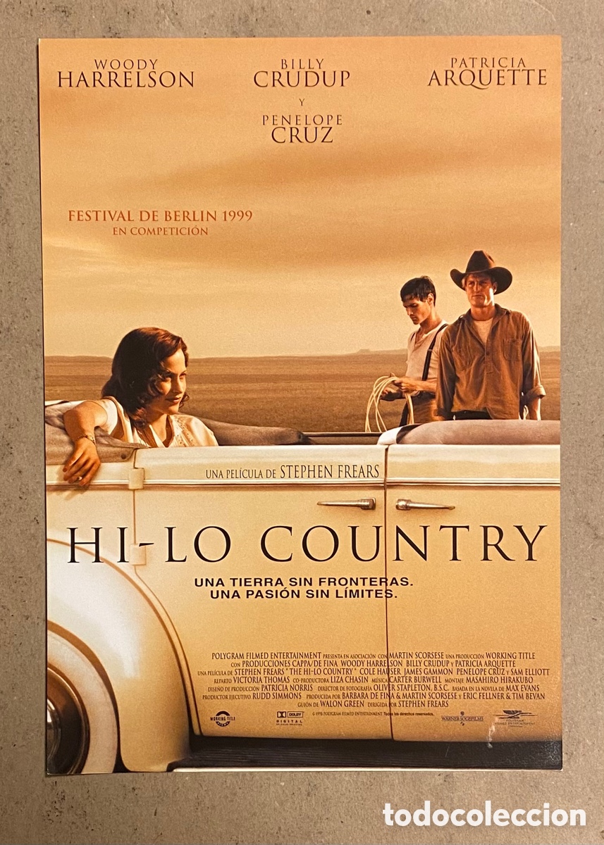 Cinema: HI-LO COUNTRY. GU&Iacute;A PROMOCIONAL DE LA PEL&Iacute;CULA. PENELOPE CRUZ, WOODY HARRELSON,..