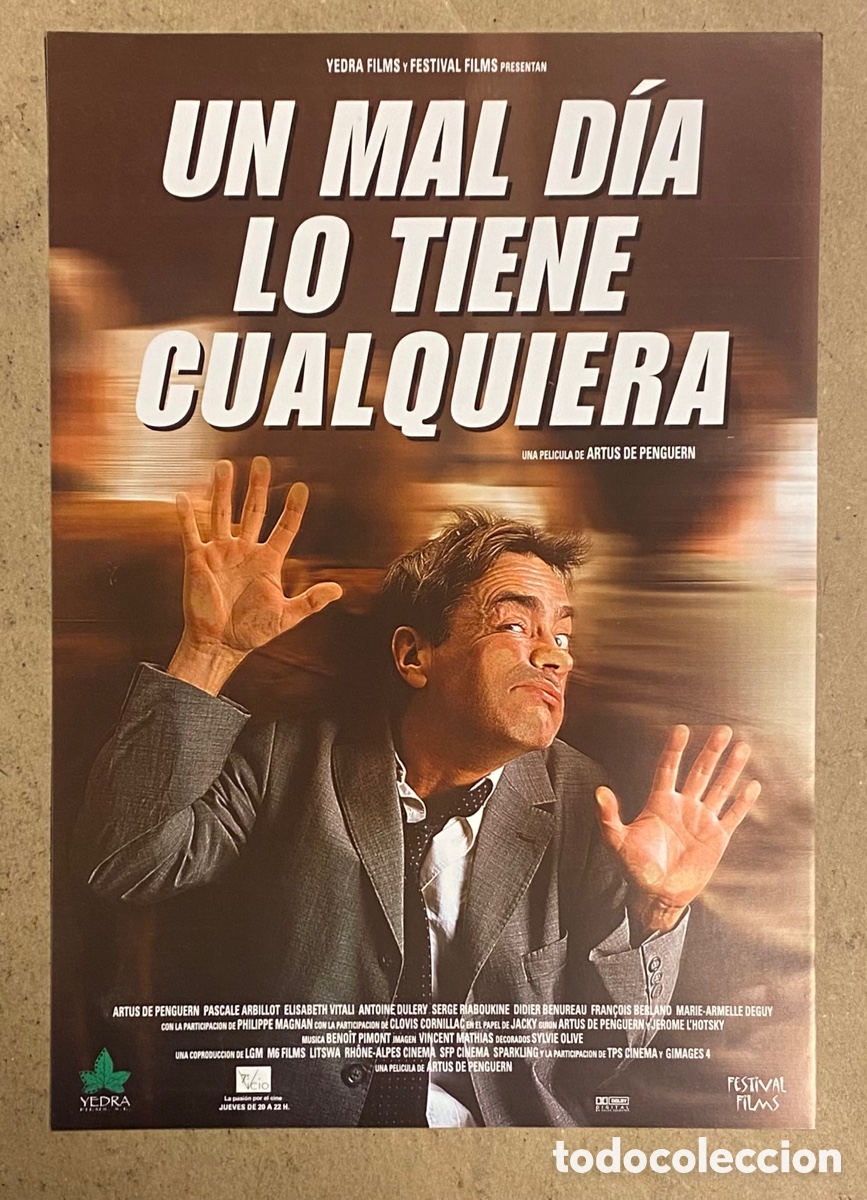 Cin&eacute;ma: UN MAL D&Iacute;A LO TIENE CUALQUIERA. GU&Iacute;A PROMOCIONAL DE LA PEL&Iacute;CULA.