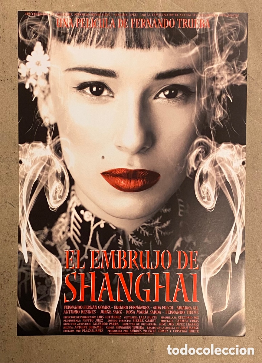 Cin&eacute;ma: EL EMBRUJO DE SHANGHAI. GU&Iacute;A PROMOCIONAL DE LA PEL&Iacute;CULA. FERNANDO TRUEBA.
