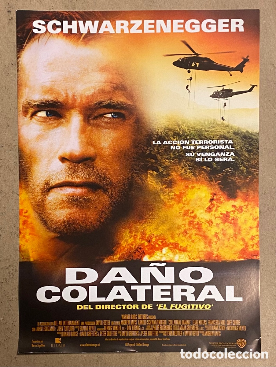Cinema: DA&Ntilde;O COLATERAL. GU&Iacute;A PROMOCIONAL DE LA PEL&Iacute;CULA. SCHWARZENEGGER