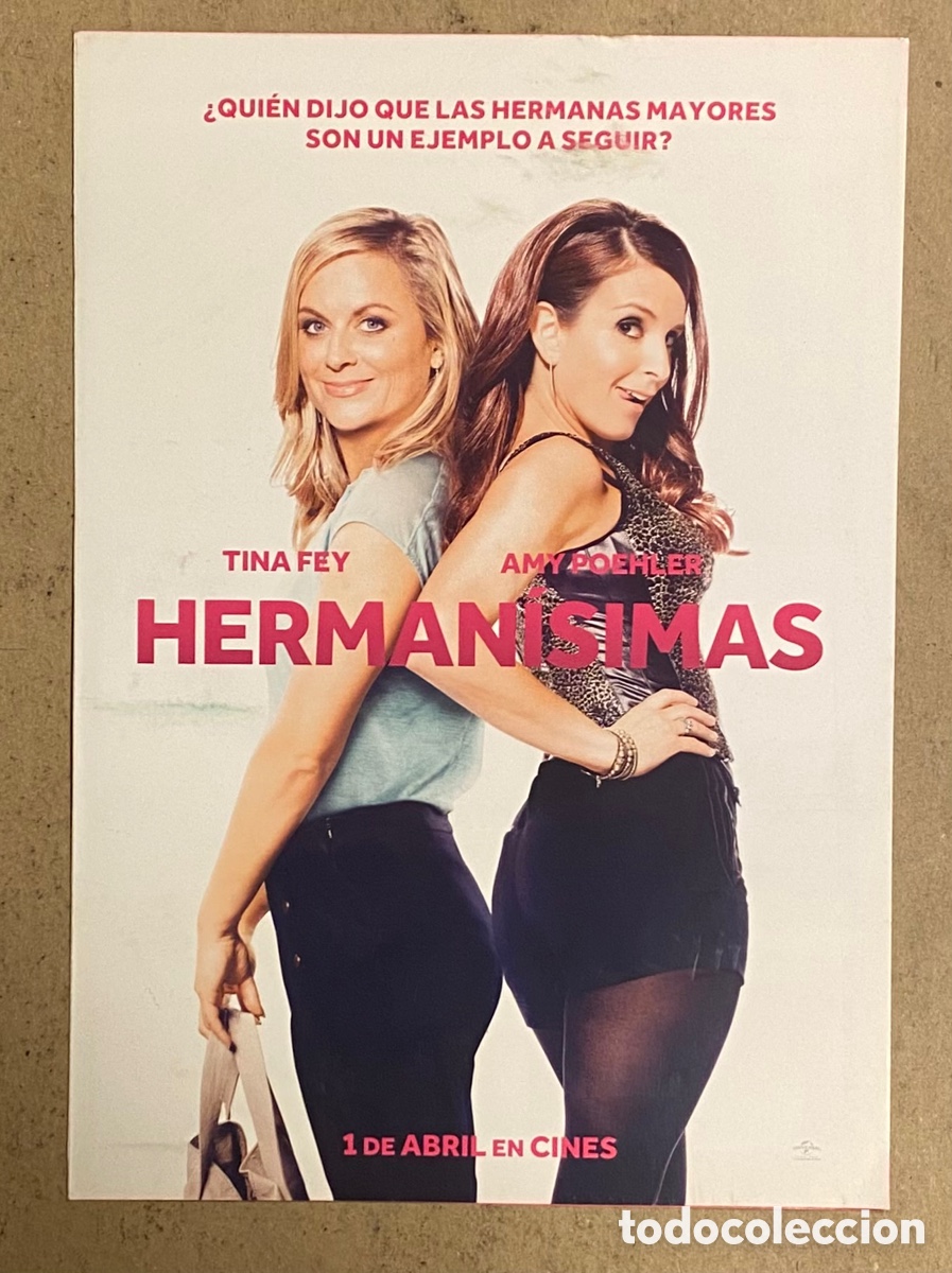 Cinema: HERMAN&Iacute;SIMAS. GU&Iacute;A PROMOCIONAL DE LA PEL&Iacute;CULA. TINA FEY, AMY POEHLER,..
