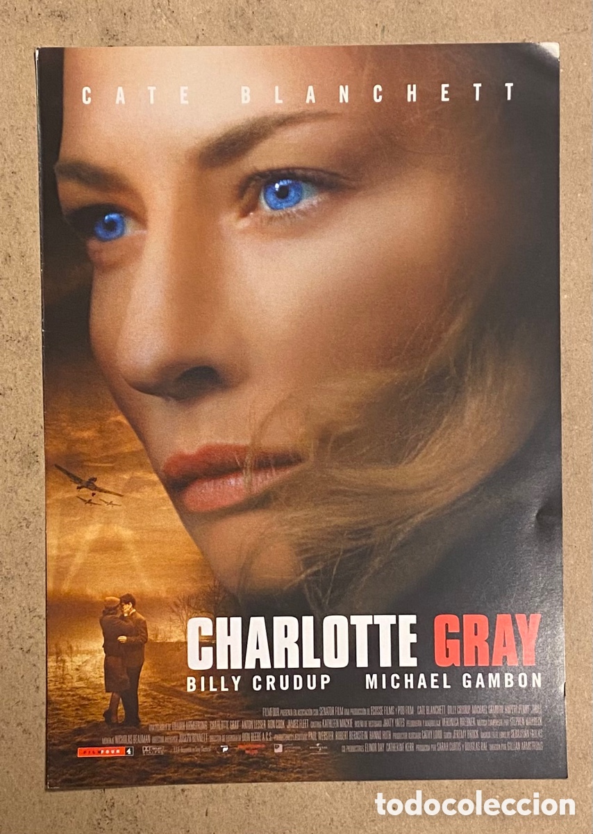 Cinema: CHARLOTTE GRAY. GU&Iacute;A PROMOCIONAL DE LA PEL&Iacute;CULA. CATE BLAMCHETT,..