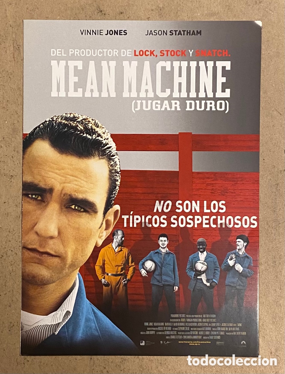 Cinema: MEAN MACHINE. GU&Iacute;A PROMOCIONAL DE LA PEL&Iacute;CULA. VINNIE JONES, JAS&Oacute;N STATHAM,..