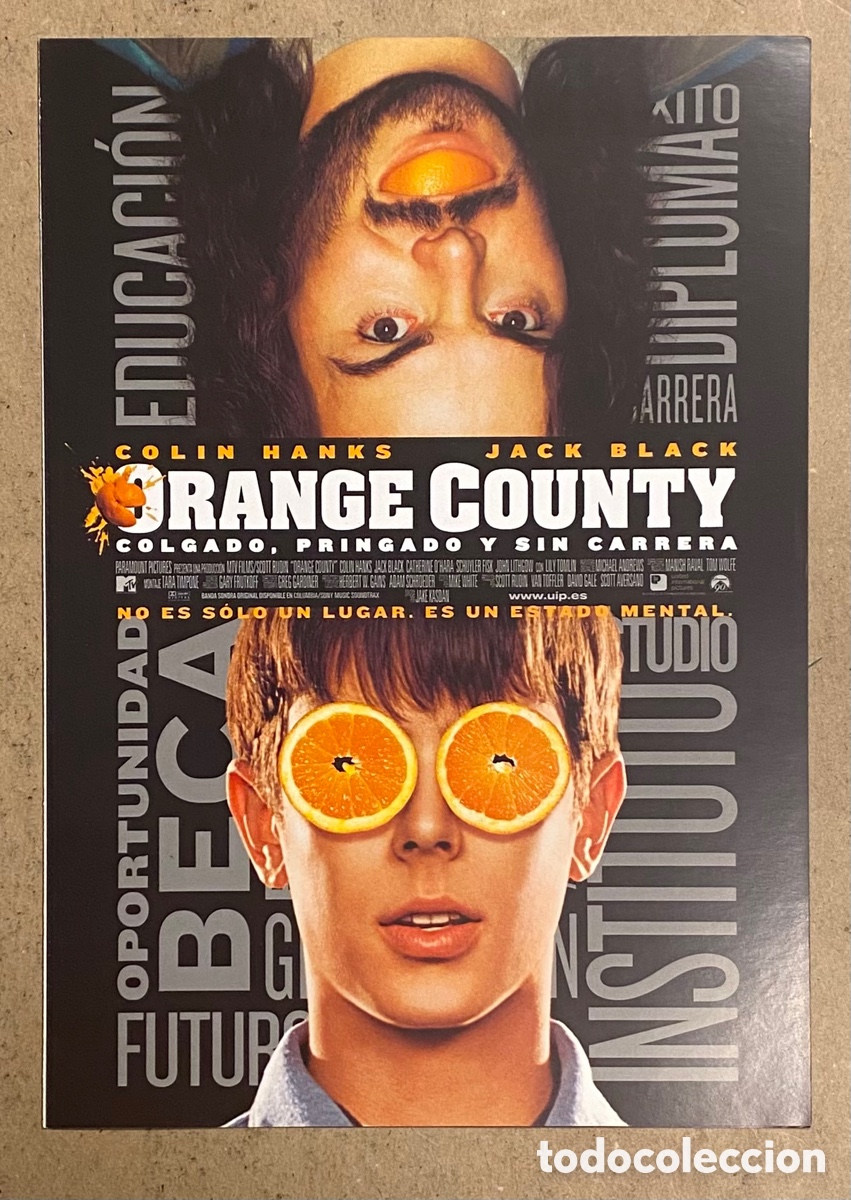 Cine: ORANGE COUNTY. GU&Iacute;A PROMOCIONAL DE LA PEL&Iacute;CULA. COLIN HANKS, JACK BLACK,&hellip;
