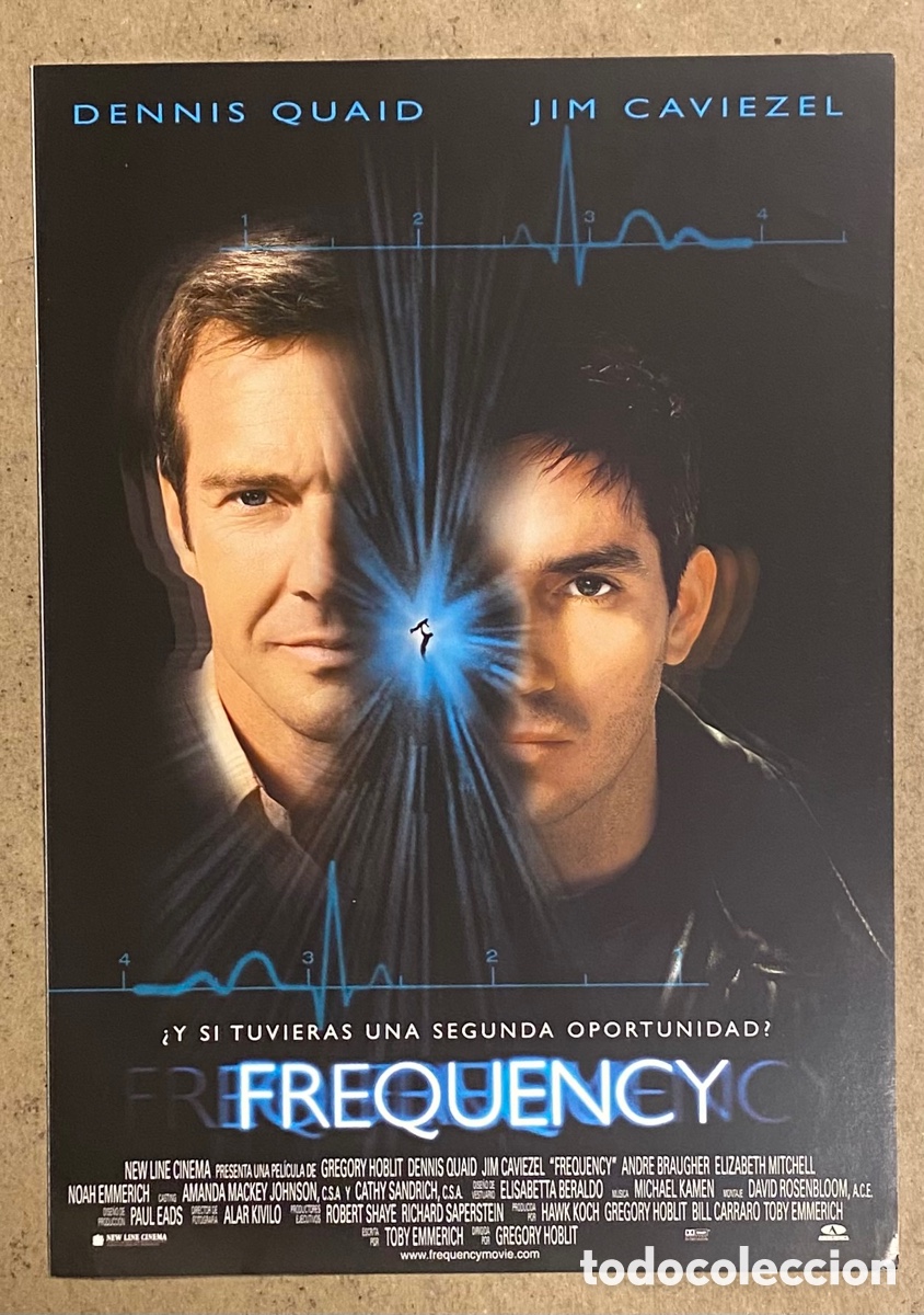 Cinema: FREQUENCY. GU&Iacute;A PROMOCIONAL DE LA PEL&Iacute;CULA. DENNIS QUAID, JIM CAVIEZEL,...