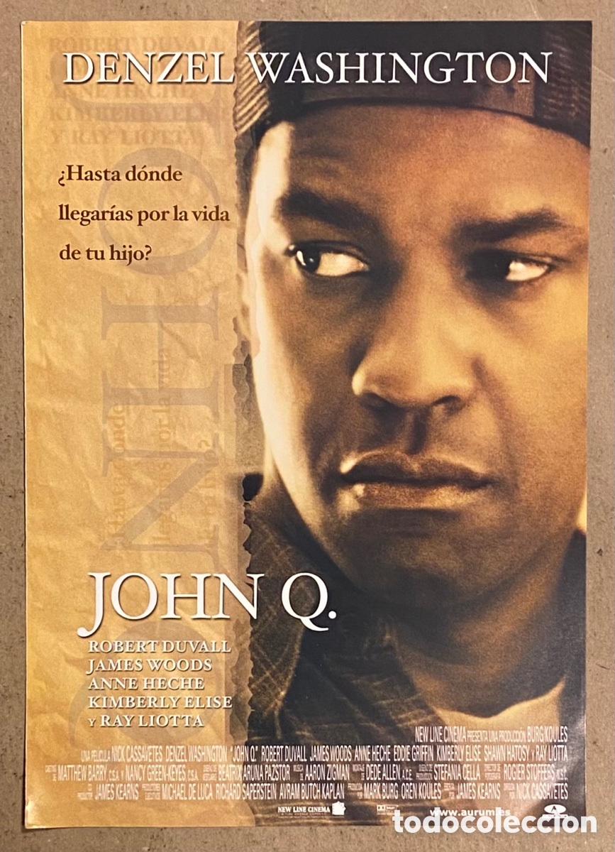 Cinema: JOHN Q. GU&Iacute;A PROMOCIONAL DE LA PEL&Iacute;CULA. DENZEL WASHINGTON