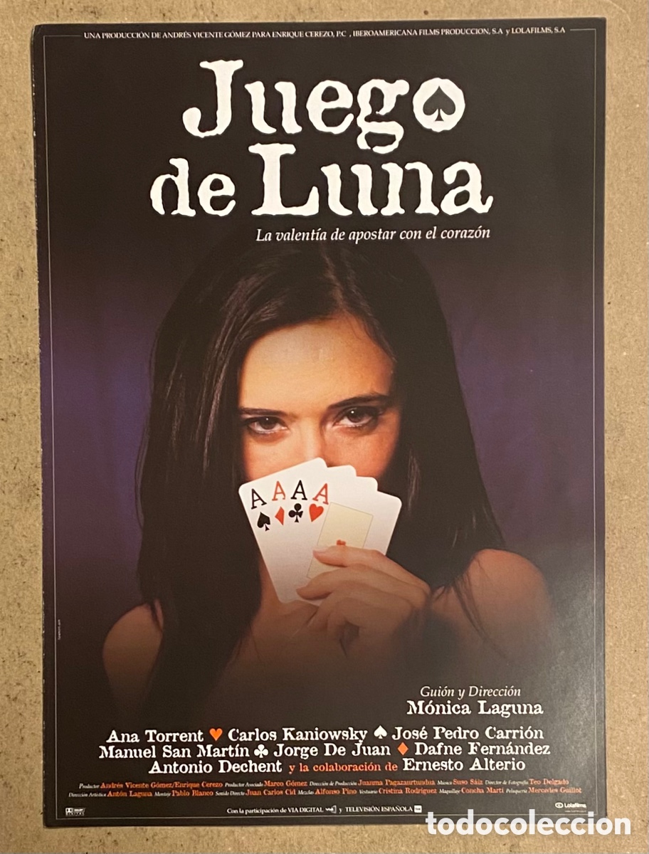 Cin&eacute;ma: JUEGO DE LUNA. GU&Iacute;A PROMOCIONAL DE LA PEL&Iacute;CULA. ANA TORRENT, ERNESTO ALTERIO,&hellip;