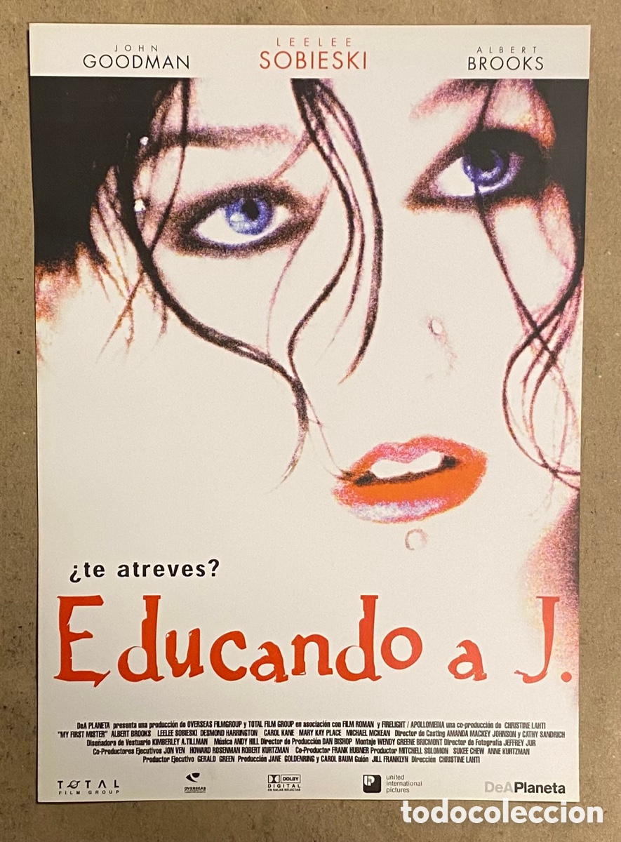 Cinema: EDUCANDO A J. GU&Iacute;A PROMOCIONAL DE LA PEL&Iacute;CULA. JOHN GOODMAN, LEELEE SOBIESKI,&hellip;