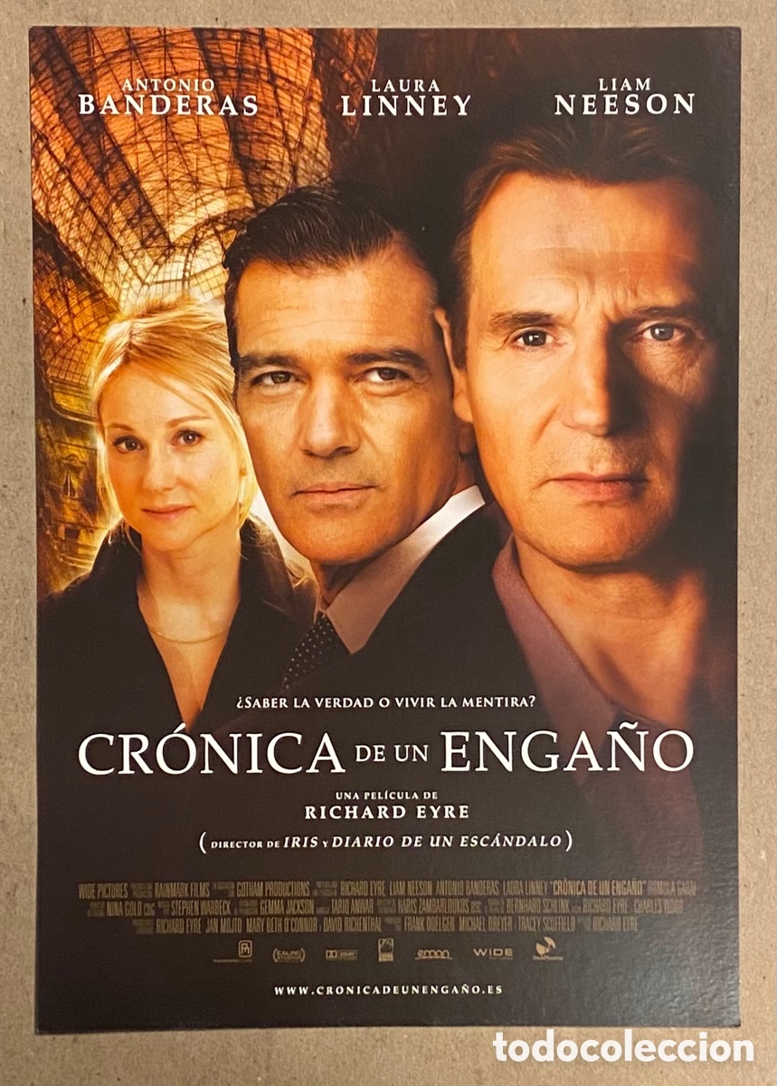 Kino: CR&Oacute;NICA DE UN ENGA&Ntilde;O. GU&Iacute;A PROMOCIONAL DE LA PEL&Iacute;CULA. ANTONIO BANDERAS, LIAM NEESON,..