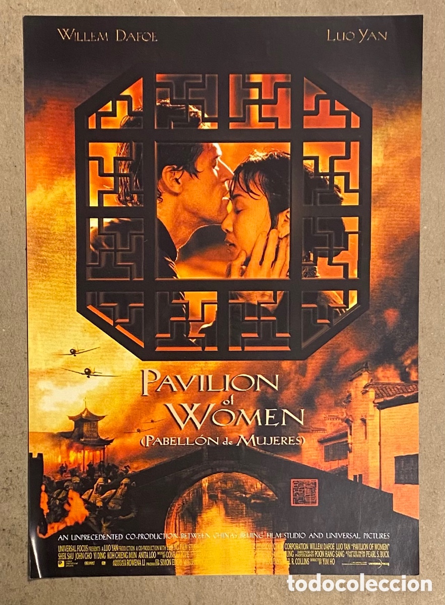 Cin&eacute;ma: PAVILION OF WOMEN. GU&Iacute;A PROMOCIONAL DE LA PEL&Iacute;CULA. WILLEM DAFOE, LUO YAN,&hellip;