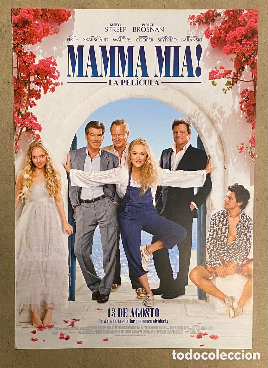 Cine: MAMMA MIA!. GU&Iacute;A PROMOCIONAL DE LA PEL&Iacute;CULA. MERYL STREEP, PIERCE BROSNAN,&hellip;