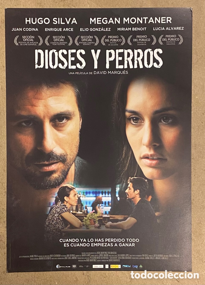 Cin&eacute;ma: DIOSES Y PERROS. GU&Iacute;A PROMOCIONAL DE LA PEL&Iacute;CULA. HUGO SILVA, MEGAN MONTANER,&hellip;