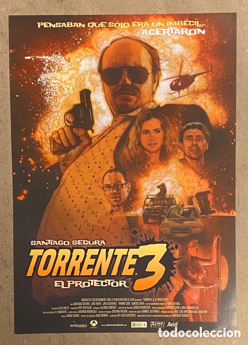 Cinema: TORRENTE 3 &ldquo;EL PROTECTOR&rdquo;. GU&Iacute;A PROMOCIONAL DE LA PEL&Iacute;CULA. SANTIAGO SEGURA