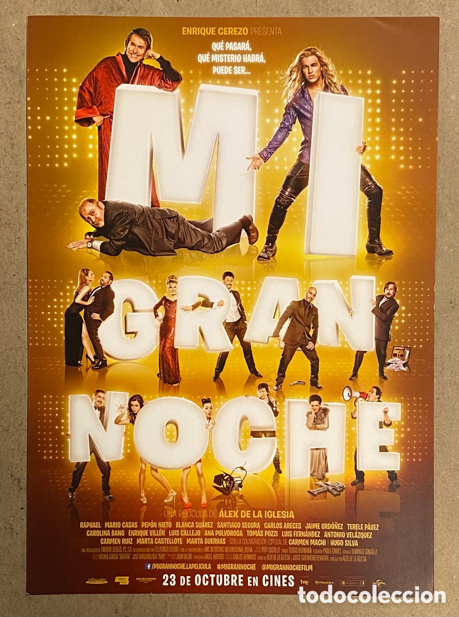 Cine: MI GRAN NOCHE. GU&Iacute;A PROMOCIONAL DE LA PEL&Iacute;CULA. ALEX DE LA IGLESIA, RAPHAEL,&hellip;