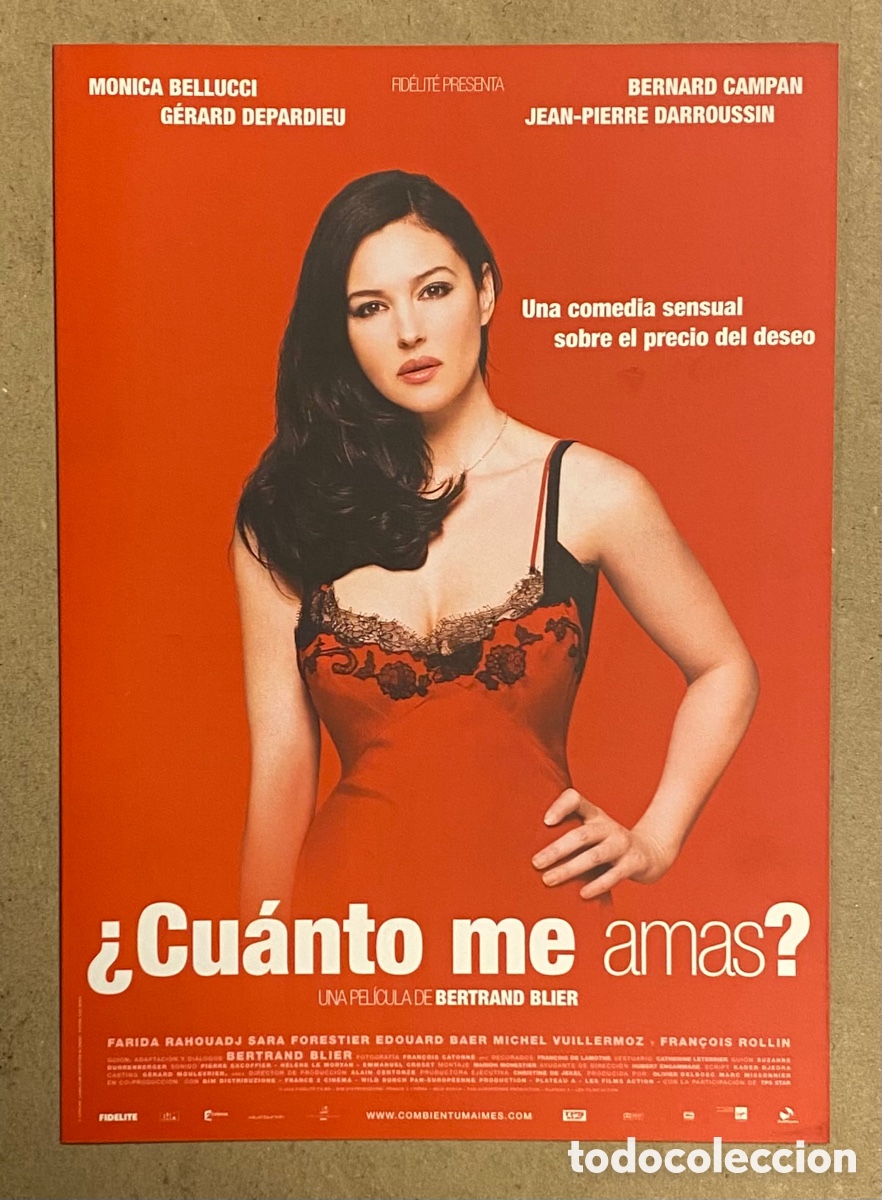 Cinema: &iquest;CU&Aacute;NTO ME AMAS?. GU&Iacute;A PROMOCIONAL DE LA PEL&Iacute;CULA. MONICA BELLUCCI