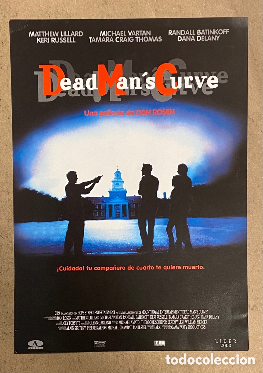 Cine: DEAD MAN&rsquo;S CURVE. GU&Iacute;A PROMOCIONAL DE LA PEL&Iacute;CULA. DAN ROSEN