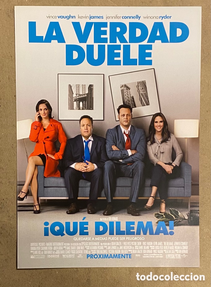 Cinema: &iexcl;QU&Eacute; DILEMA!. GU&Iacute;A PROMOCIONAL DE LA PEL&Iacute;CULA. VINCE VAUGHN, WINONA RYDER,&hellip;