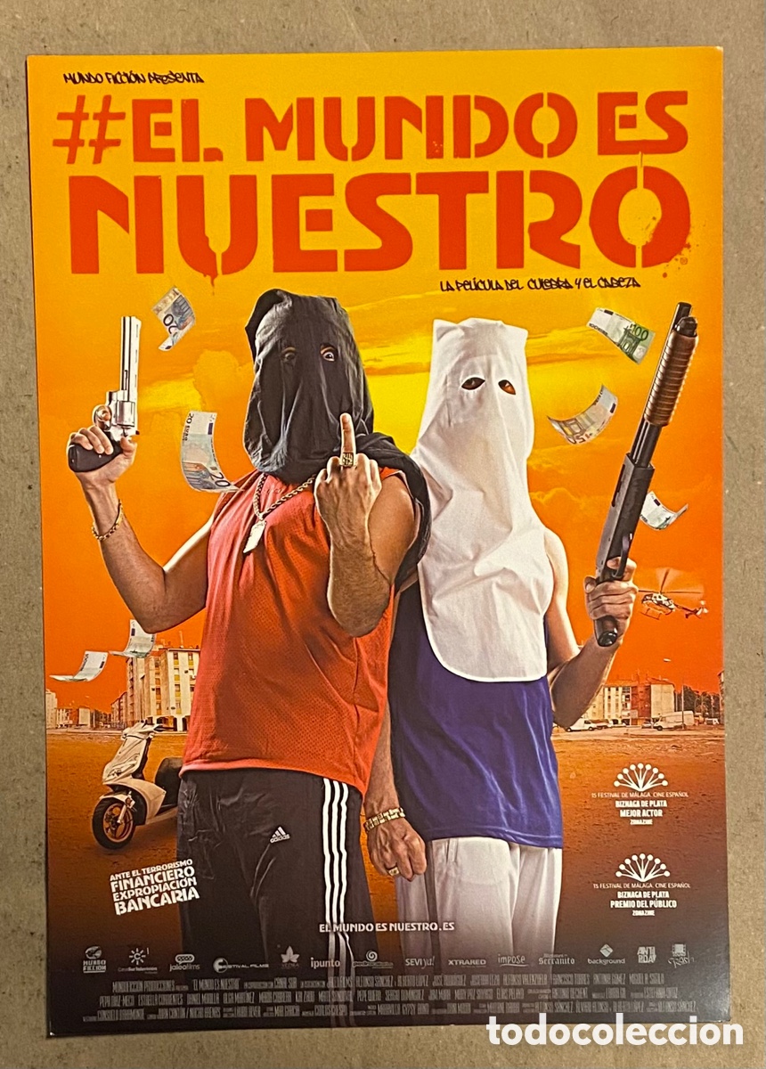 Cinema: #EL MUNDO ES NUESTRO. GU&Iacute;A PROMOCIONAL DE LA PEL&Iacute;CULA. CELEBRA Y CABEZA