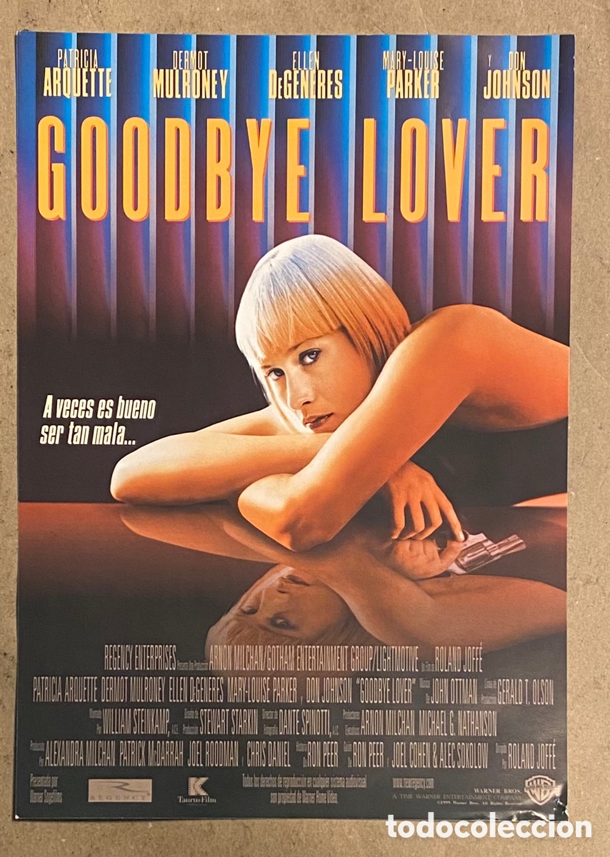 Cinema: GOODBYE LOVER. GU&Iacute;A PROMOCIONAL DE LA PEL&Iacute;CULA. PATRICIA ARQUETTE, DON JOHNSON