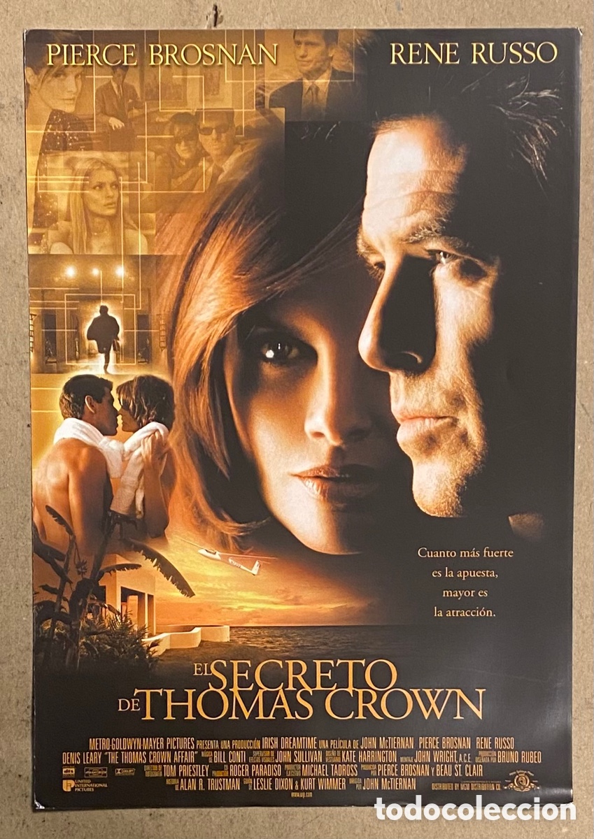 Cinema: EL SECRETO DE THOMAS CROWN. GU&Iacute;A PROMOCIONAL DE LA PEL&Iacute;CULA. PIERCE BROSNAN, RENE RUSSO