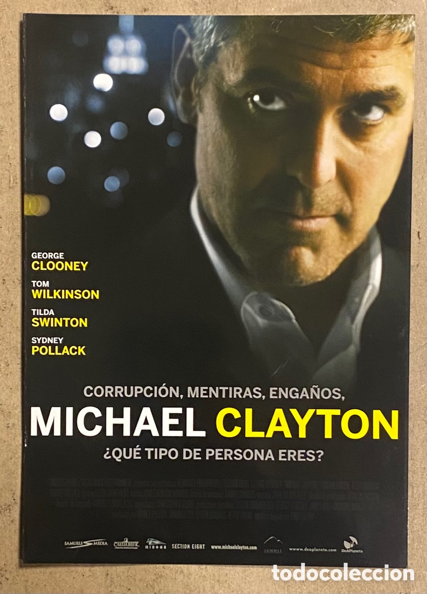 Kino: MICHAEL CLAYTON. GU&Iacute;A PROMOCIONAL DE LA PEL&Iacute;CULA. GEORGE CLOONEY, SIDNEY POLLACK