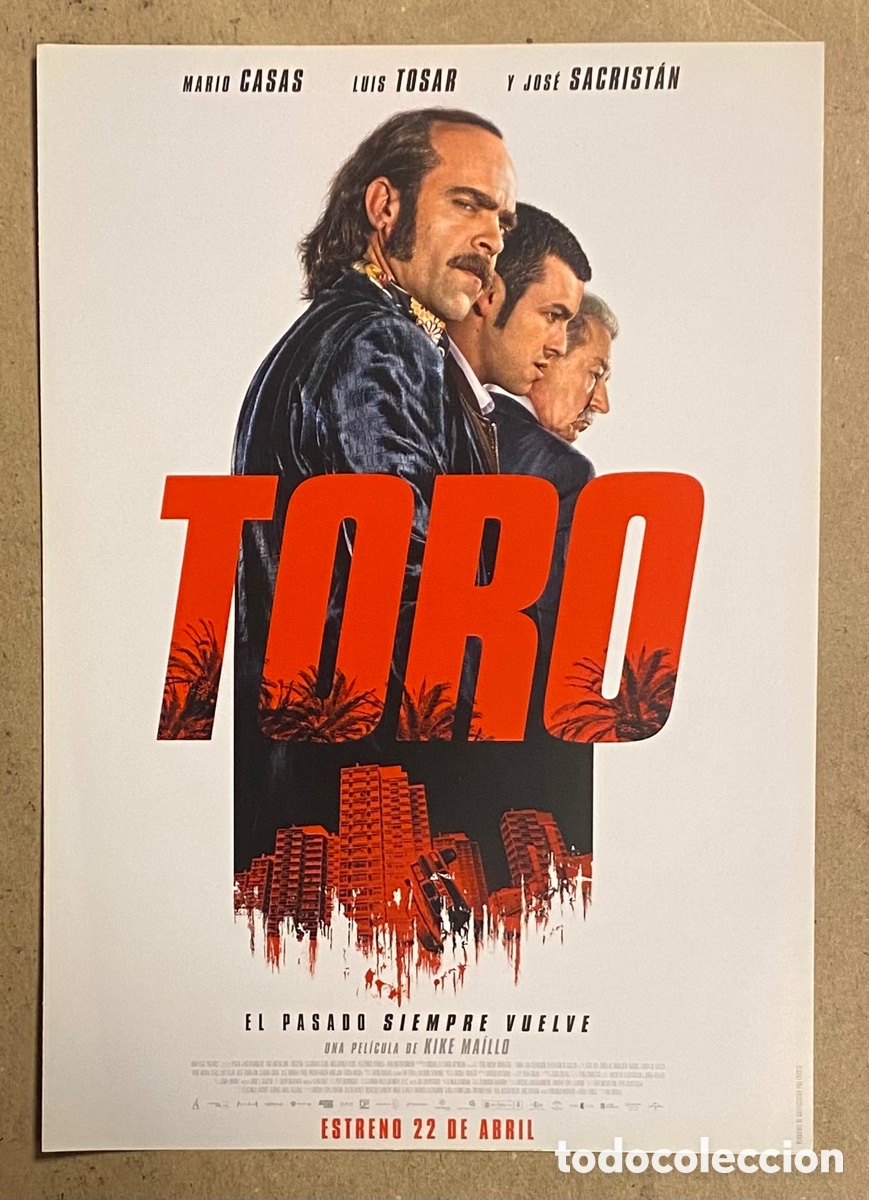 Cinema: TORO. GU&Iacute;A PROMOCIONAL DE LA PEL&Iacute;CULA. MARIO CASAS, LUIS TOSAR, JOS&Eacute; SACRIST&Aacute;N