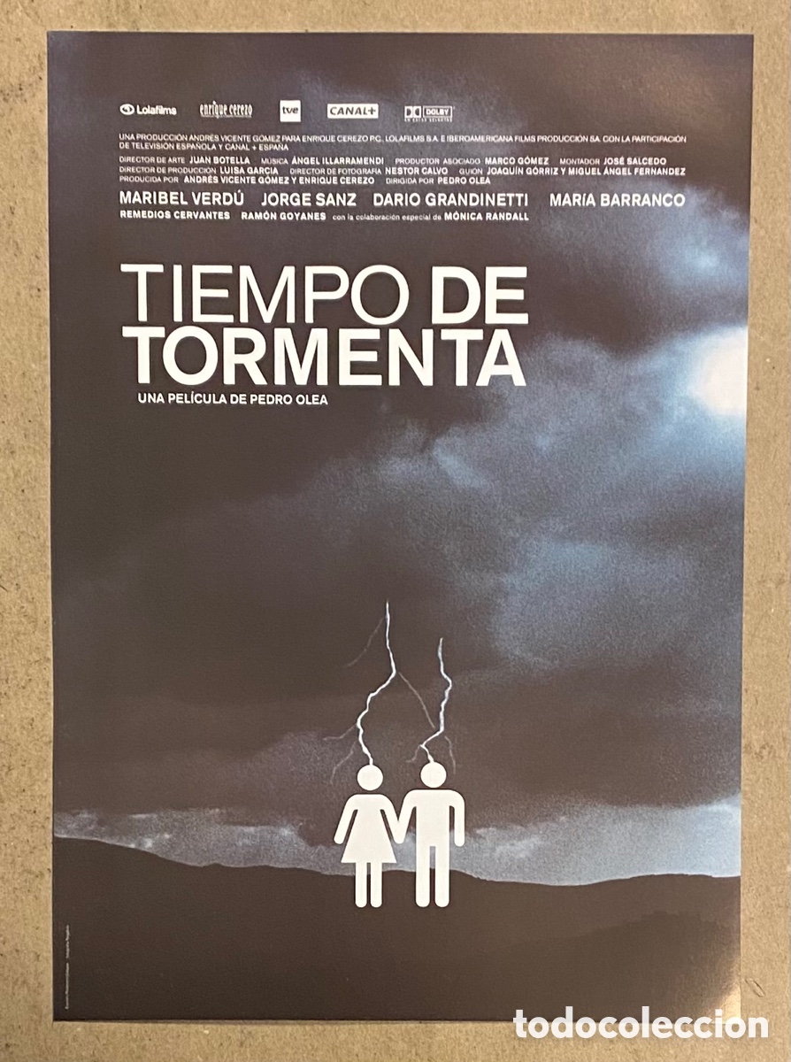 Cinema: TIEMPO DE TORMENTA. GU&Iacute;A PROMOCIONAL DE LA PEL&Iacute;CULA. MARIBEL VERD&Uacute;, PEDRO OLEA