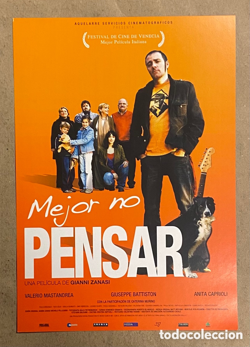 Kino: MEJOR NO PENSAR. GU&Iacute;A PROMOCIONAL DE LA PEL&Iacute;CULA. GIANNI ZANASI