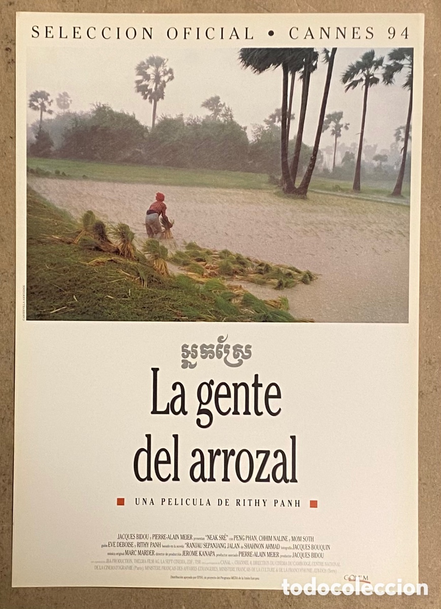 Cin&eacute;ma: LA GENTE DEL ARROZAL. GU&Iacute;A PROMOCIONAL DE LA PEL&Iacute;CULA. RITHY PANH