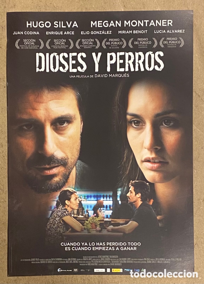 Kino: DIOSES Y PERROS. GU&Iacute;A PROMOCIONAL DE LA PEL&Iacute;CULA. HUGO SILVA, MEGAN MONTANER,&hellip;