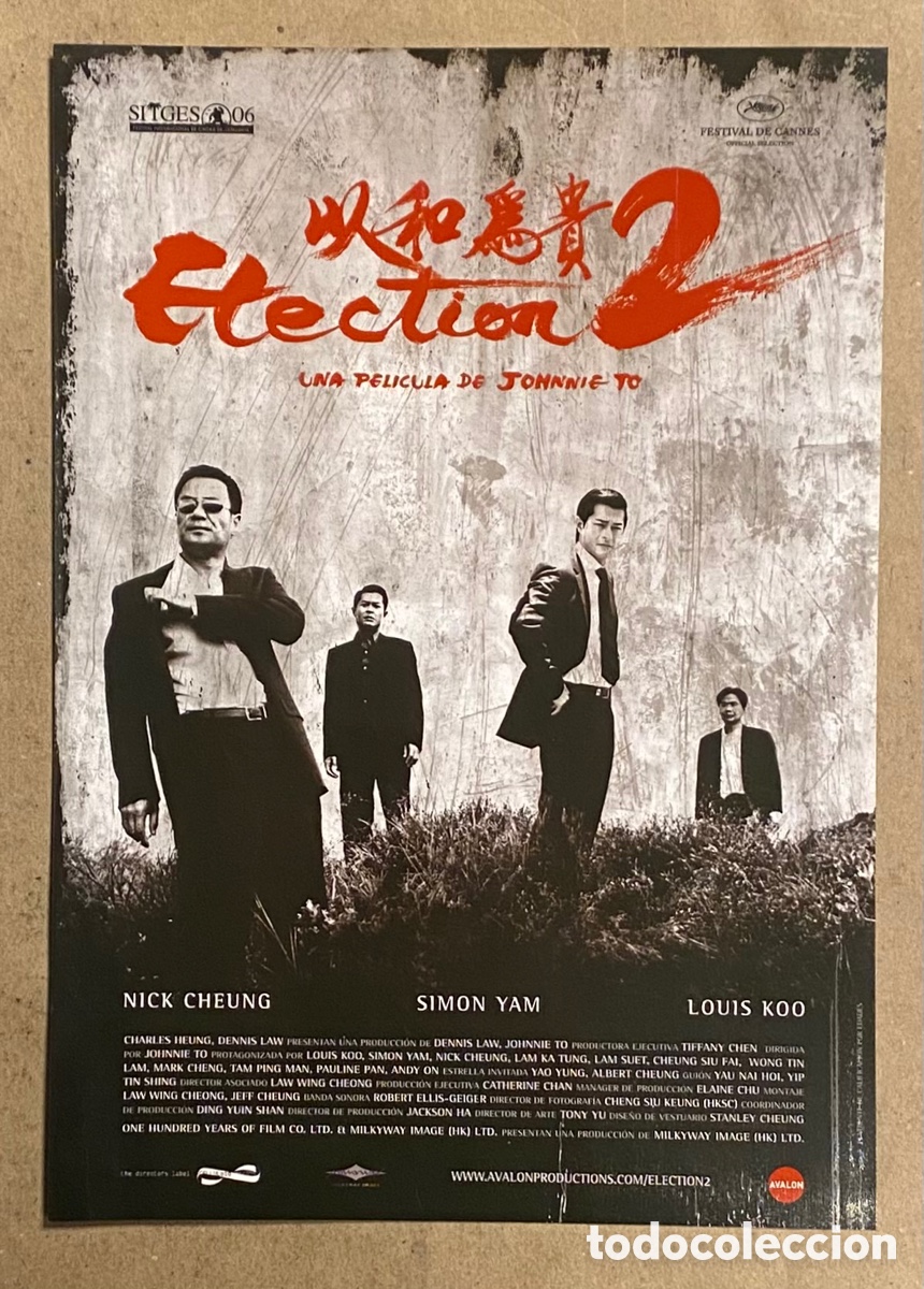 Kino: ELECTION 2. GU&Iacute;A PROMOCIONAL DE LA PEL&Iacute;CULA. JOHNNIE TO