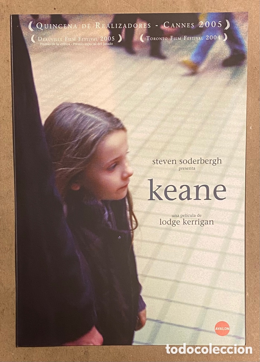 Kino: KEANE. GU&Iacute;A PROMOCIONAL DE LA PEL&Iacute;CULA. STEVEN SODERBERGH, LODGE KERRIGAN