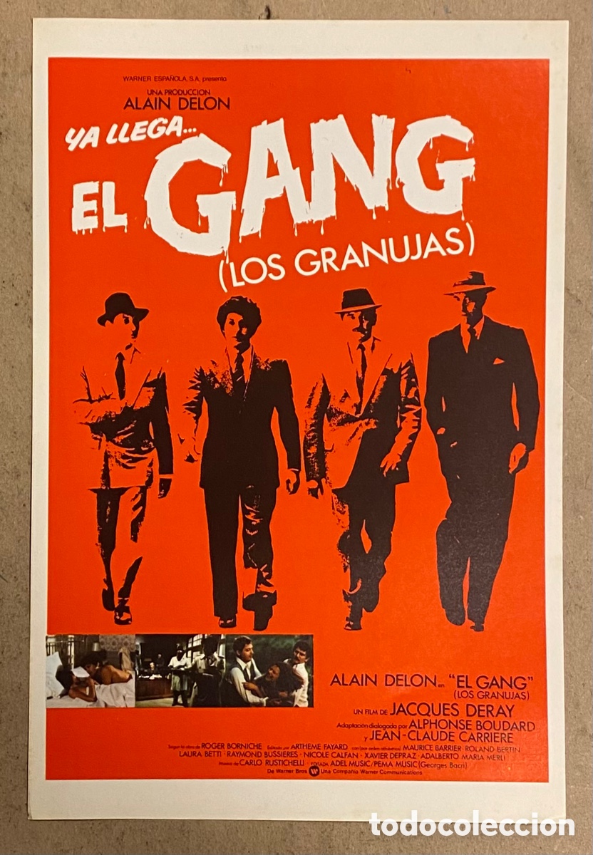 Cinema: EL GANG (LOS GRANUJAS). GU&Iacute;A PROMOCIONAL DE LA PEL&Iacute;CULA. ALAIN DELON