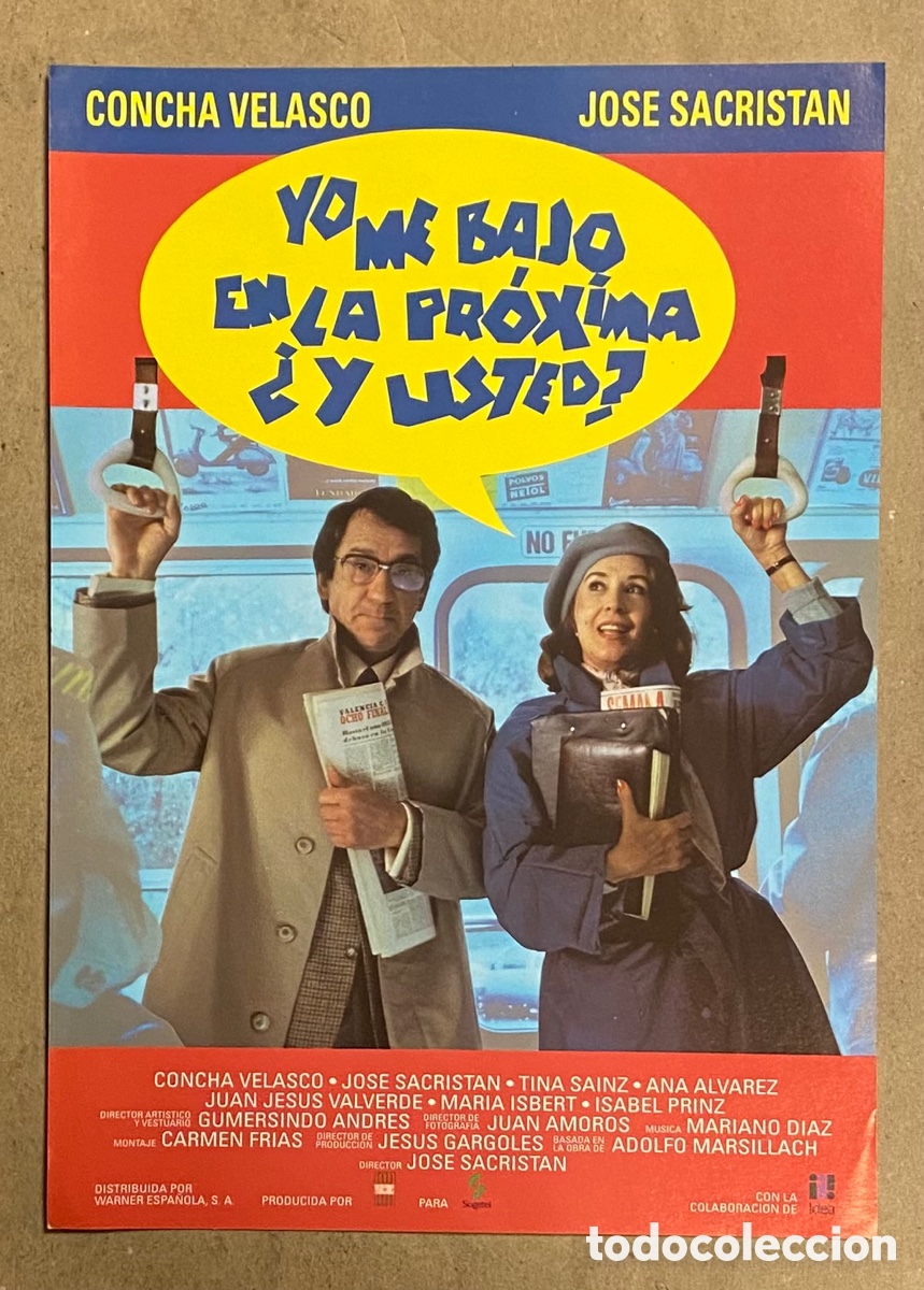 Cin&eacute;ma: YO ME BAJO EN LA PR&Oacute;XIMA &iquest;Y USTED?. GU&Iacute;A PROMOCIONAL DE LA PEL&Iacute;CULA. CONCHA VELASCO, JOS&Eacute; SACRIST&Aacute;N