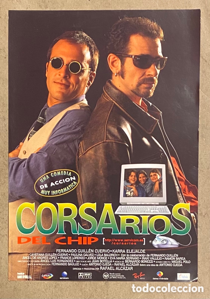 Cin&eacute;ma: CORSARIOS DEL CHIP. GU&Iacute;A PROMOCIONAL DE LA PEL&Iacute;CULA. FERNANDO GUILL&Eacute;N CUERVO, KARRA