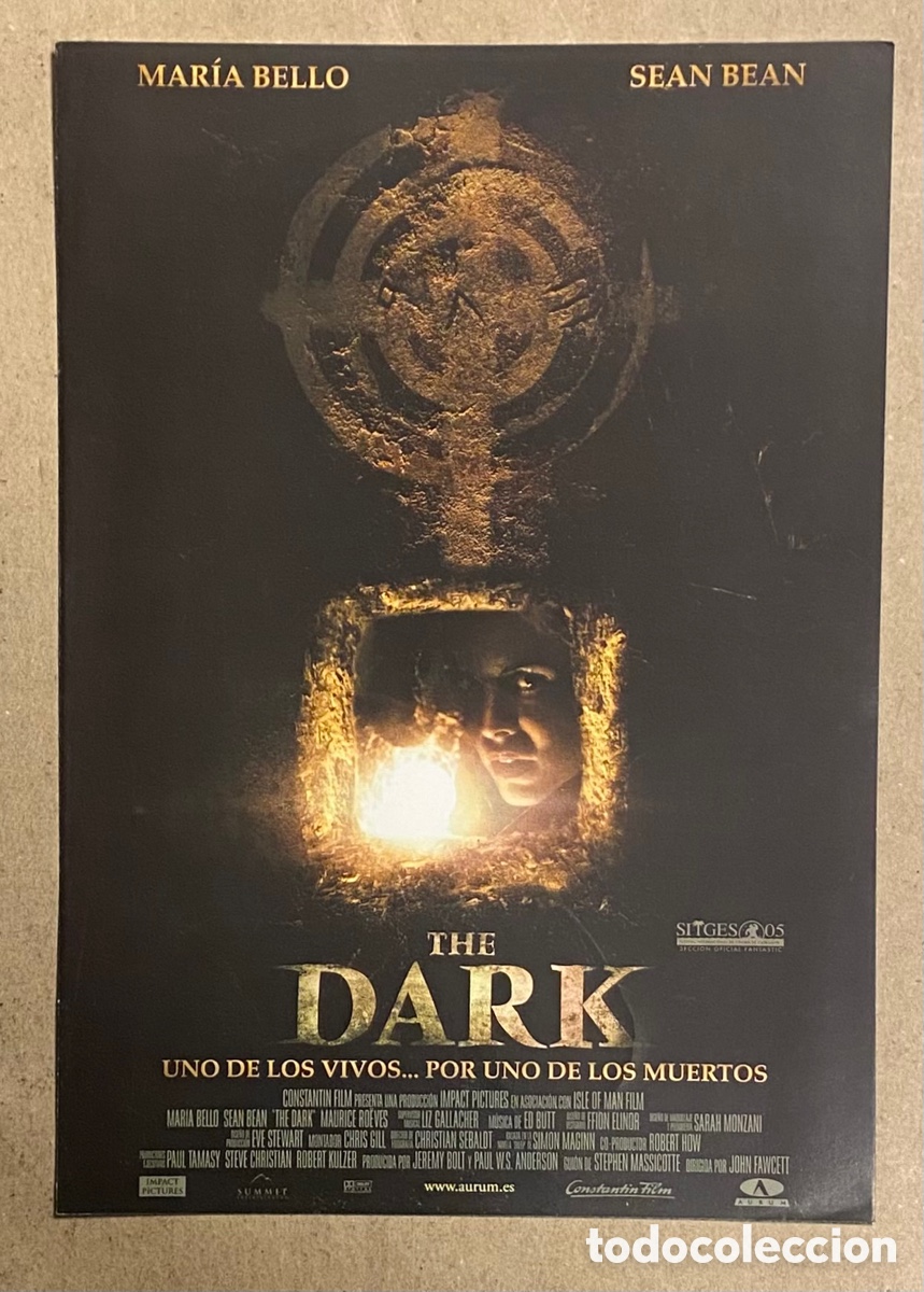Kino: THE DARK. GU&Iacute;A PROMOCIONAL DE LA PEL&Iacute;CULA. MAR&Iacute;A BELLO, SEAN BEAN
