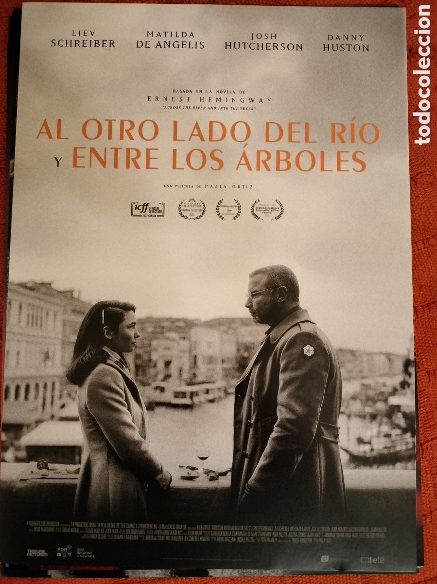 Cine: Al Otro Lado del Rio y Entre los Arboles. Guia Publicitaria