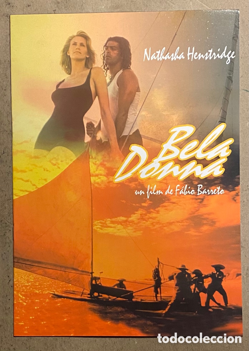 Cinema: BELA DONNA. GU&Iacute;A PROMOCIONAL DE LA PEL&Iacute;CULA DE F&Aacute;BIO BARRETO, NATHASHA HENSTRIDGE. 20 P&Aacute;GINAS.