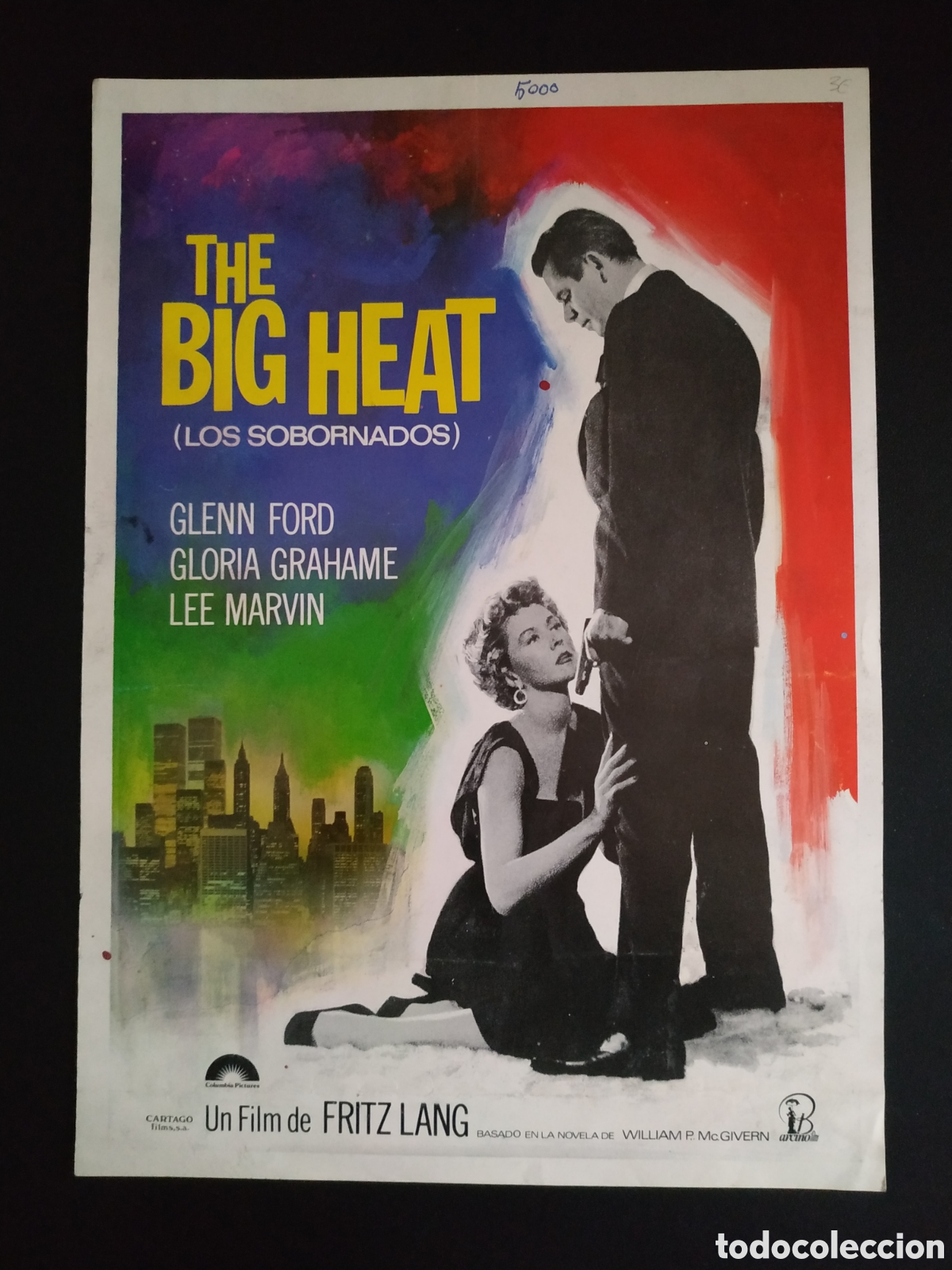 Cine: THE BIG HEAT LOS SOBORNADOS - GLENN FORD Y GLORIA GRAHAME - GUIA DE CINE ORIGINAL B27