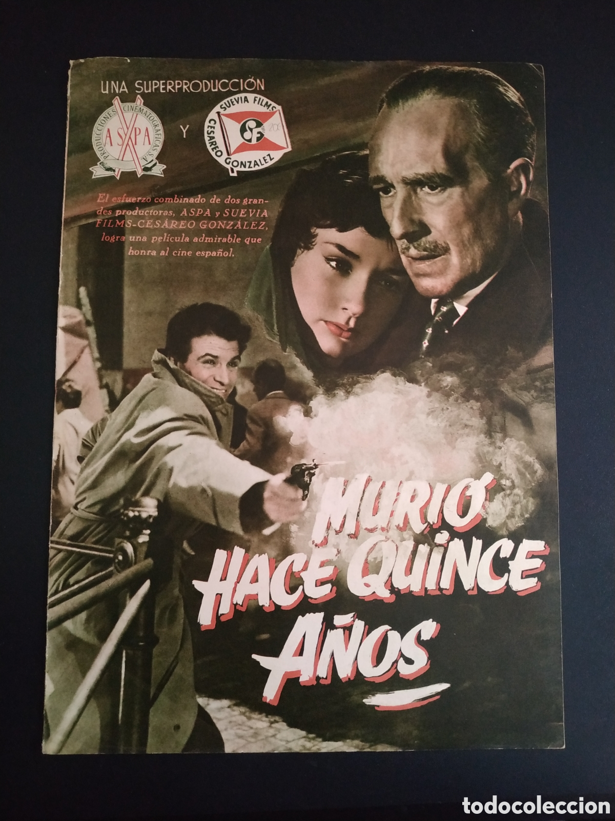 Cine: MURIO HACE QUINCE A&Ntilde;OS - RAFAEL RIVELLES Y FRANCISCO RABAL - GUIA DE CINE ORIGINAL B29